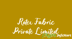 Rotex Fabric Private Limited rajkot india