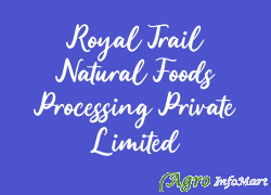 Royal Trail Natural Foods Processing Private Limited pune india