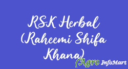 RSK Herbal (Raheemi Shifa Khana) bangalore india