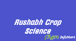 Rushabh Crop Science