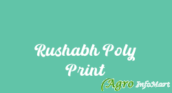Rushabh Poly Print