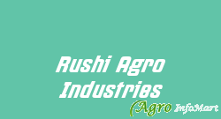 Rushi Agro Industries
