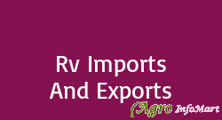 Rv Imports And Exports hyderabad india