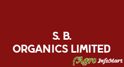 S. B. Organics Limited