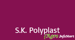 S.K. Polyplast
