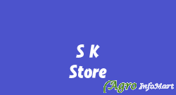S K Store