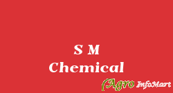 S M Chemical