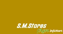 S.M.Stores chennai india