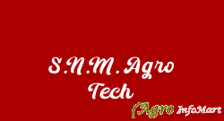 S.N.M. Agro Tech nagpur india