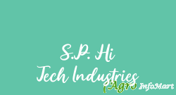 S.P. Hi Tech Industries delhi india