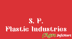 S. P. Plastic Industries ahmedabad india