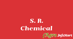 S. R. Chemical ahmedabad india