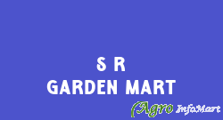 S R Garden Mart