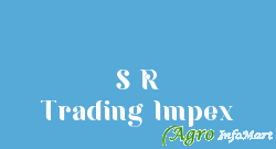 S R Trading Impex delhi india
