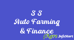 S S Auto Farming & Finance
