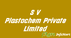 S V Plastochem Private Limited nashik india
