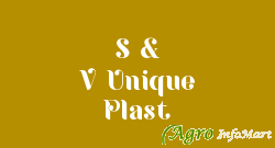 S & V Unique Plast