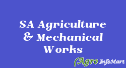 SA Agriculture & Mechanical Works dehradun india