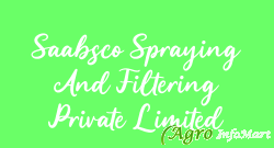 Saabsco Spraying And Filtering Private Limited