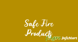 Safe Fire Products delhi india