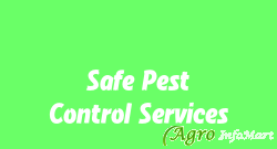 Safe Pest Control Services