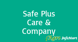 Safe Plus Care & Company
