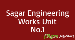 Sagar Engineering Works Unit No.1