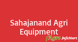Sahajanand Agri Equipment