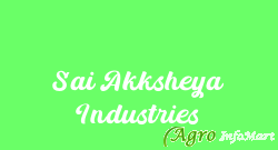 Sai Akksheya Industries hyderabad india
