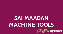 Sai Maadan Machine Tools coimbatore india