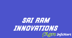 SAI RAM INNOVATIONS