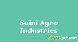 Saini Agro Industries