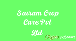 Sairam Crop Care Pvt Ltd  indore india