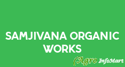 Samjivana Organic Works bangalore india