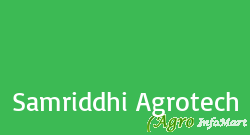 Samriddhi Agrotech