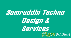 Samruddhi Techno Design & Services bangalore india