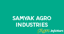 Samyak Agro Industries