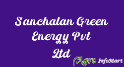 Sanchalan Green Energy Pvt Ltd