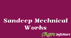 Sandeep Mechnical Works