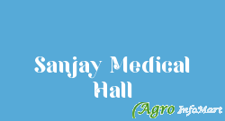 Sanjay Medical Hall