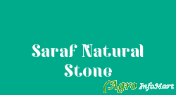 Saraf Natural Stone ahmedabad india