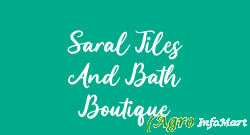 Saral Tiles And Bath Boutique