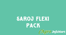 Saroj Flexi Pack