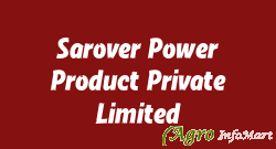Sarover Power Product Private Limited bhopal india