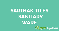 Sarthak Tiles & Sanitary Ware indore india