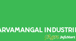 Sarvamangal Industries ahmedabad india