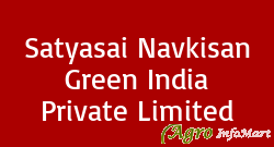 Satyasai Navkisan Green India Private Limited