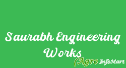 Saurabh Engineering Works jaipur india