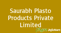 Saurabh Plasto Products Private Limited