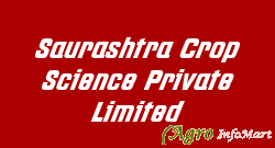 Saurashtra Crop Science Private Limited